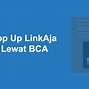 Kode Kirim Ke Linkaja Dari Bca